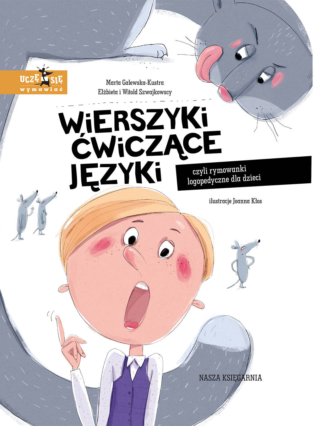 Wierszyki Cwiczace Jezyki Czyli Rymowanki Logopedyczne Dla Dzieci