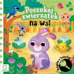 Poszukaj zwierzątek na wsi. Książka z latarką