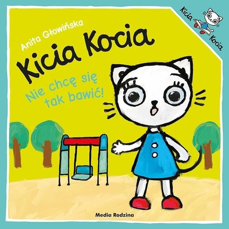 Książeczka Kicia Kocia Nie chcę się tak bawić 657975