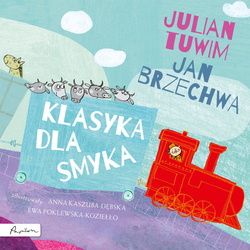 Książeczka Klasyka dla smyka Julian Tuwim i Jan Brzechwa 106797