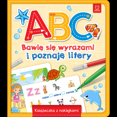 A, B, C – Bawię się wyrazami i poznaję litery. Książeczka z naklejkami 068185