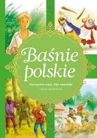 Książeczka Baśnie polskie. Maciejowe wąsy i inne
