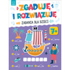Książeczka Zgaduję i rozwiązuję Zadania dla dzieci 7+ 131505