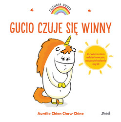 Książeczka Uczucia Gucia Gucio czuje się winny 572638
