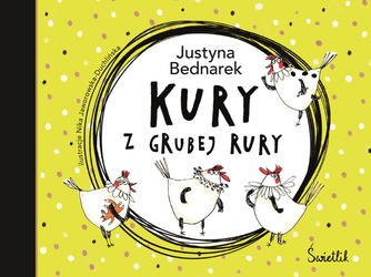 Książeczka Kury z grubej rury Tom 1 216423