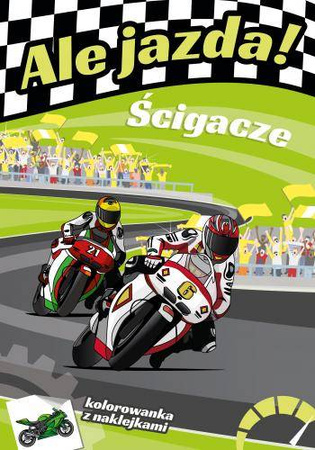 Książeczka ale jazda ! Ścigacze 157082