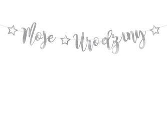 Baner Moje urodziny srebrny 16,5x90cm 106208