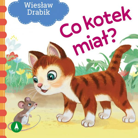 Książeczka Co kotek miał? 079371