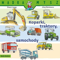 Książeczka Mądra Mysz Koparki traktory samochody 658972