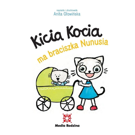 Książeczka Kicia Kocia ma braciszka Nanusia 657906