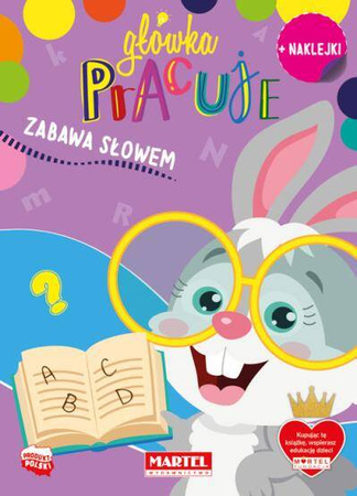 Książeczka Główka pracuje Zabawa słowem z naklejkami 668828