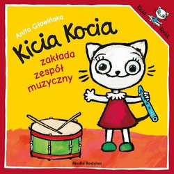 Książeczka Kicia Kocia zakłada zespół muzyczny 658293