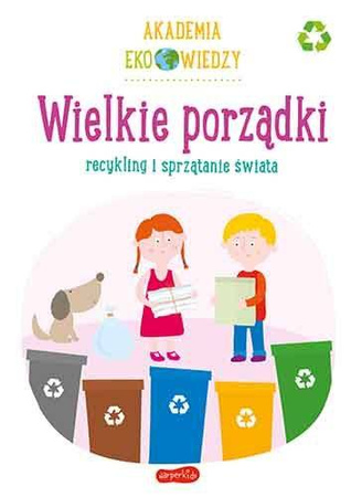 HarperKids Książeczka Wielkie porządki recykling i sprzątanie 658142