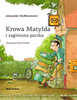 Książeczka Krowa Matylda i zaginiona paczka 655513