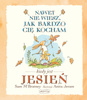 HarperKids Książeczka Nawet nie wiesz jak bardzo cię kocham kiedy jest jesień 661647
