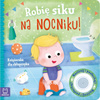 Książeczka dla chłopczyka  Robię siku na nocniku 069205