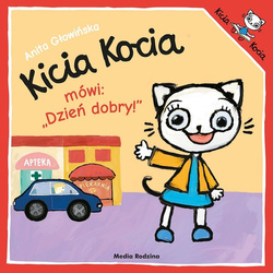Książeczka Kicia Kocia mówi Dzień dobry 657920