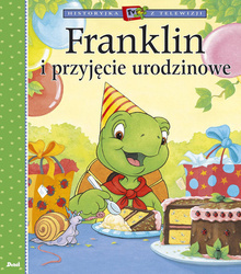 Książeczka Franklin i przyjęcie urodzinowe 574281