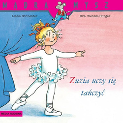 Książeczka Mądra Mysz Zuzia uczy się tańczyć 659047