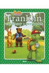 Książeczka Franklin zazrdosny o przyjaciela 577923