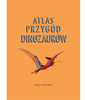 Atlas przygod dinozaurow