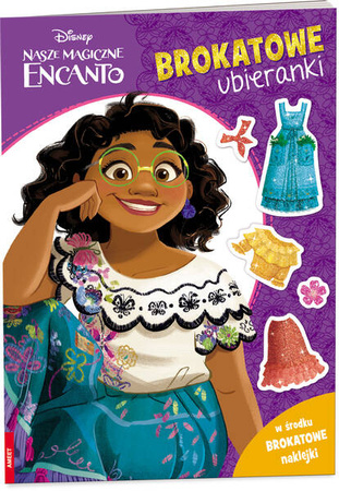 Książeczka DISNEY ENCANTO BROKATOWE UBIERANKI 344221