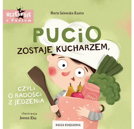 Pucio zostaje kucharzem, czyli o radości z jedzenia 143051