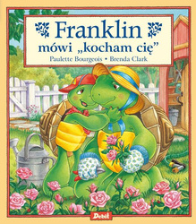 Książeczka Franklin mówi Kocham Cię 579316