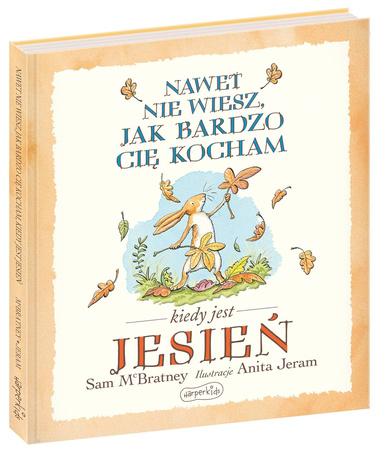HarperKids Książeczka Nawet nie wiesz jak bardzo cię kocham kiedy jest jesień 661647