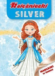 Kolorowanka księżniczki silver 603238