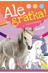 Książeczka ALE GRATKA! KUCYKI 070323
