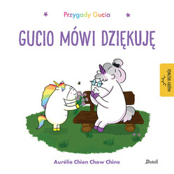 Książeczka Uczucia Gucia Gucio mówi dziękuę 577640