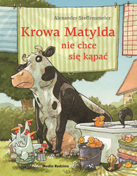 Książeczka Krowa Matylda nie chce się kąpać 655216