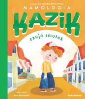  Kazik czuje smutek 