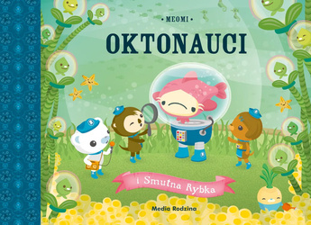 Książeczka Oktonauci i smutna rybka 656237