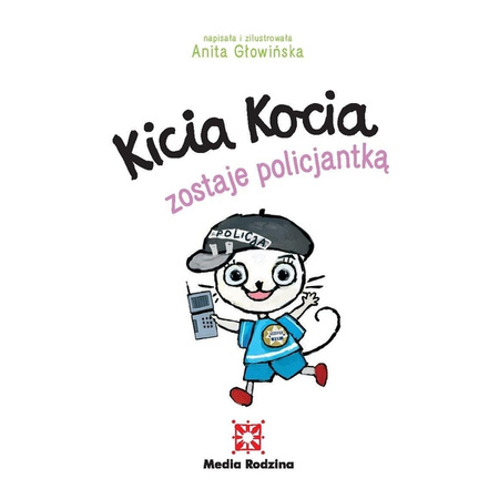 Książeczka Kicia Kocia zostaje policjantką 657968