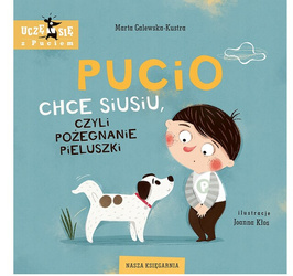 Pucio chce siusiu czyli pożegnanie pieluszki 143044