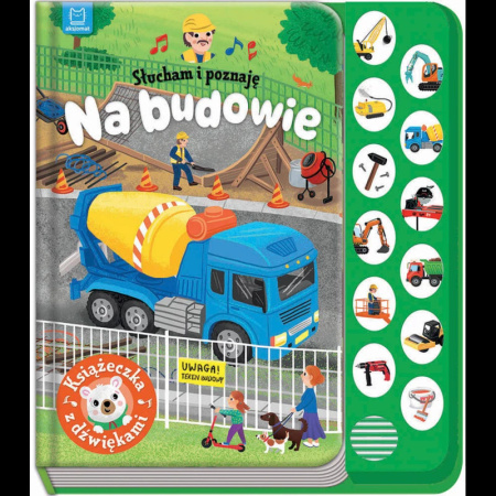 Słucham i poznaję Na budowie Książeczka z dźwiękami 138795
