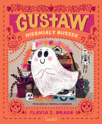 Książeczka Gustaw, nieśmiały duszek 210001