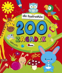 Dla bystrzaków 200 zagadek nowe