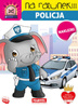Książeczka Na ratunek Policja z naklejkami 668552