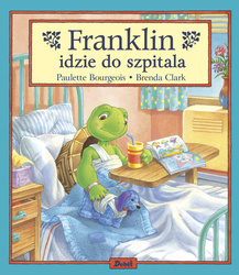 Książeczka Franklin idzie do szpitala 577435
