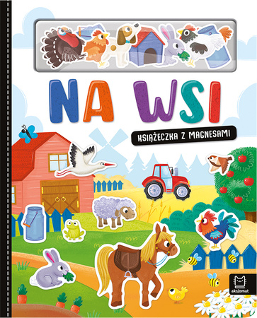 Na wsi. Książeczka z magnesami 138818