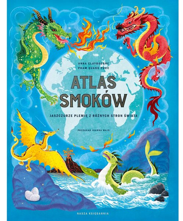 Atlas smoków Jaszczurze plemię z różnych stron świata 141729