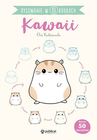 Książka Rysowanie w 10 krokach Kawaii 126672