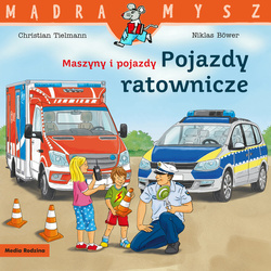 Książeczka Mądra Mysz Maszyny i pojazdy Pojazdy ratownicze 653991