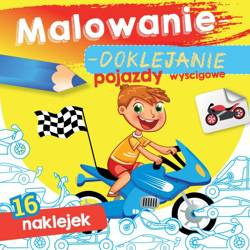 Książeczka Malowanie doklejanie Pojazdy wyścigowe 070941