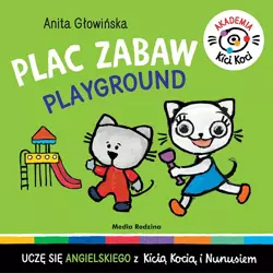 Książeczka Kicia Kocia Akademia Plac Zabaw Playground 088528