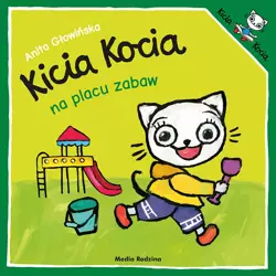 Książeczka Kicia Kocia na placu zabaw 652086