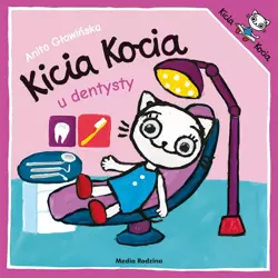 Książeczka Kicia Kocia u dentysty 650860